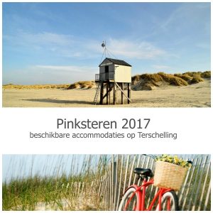 Pinksteren op Terschelling 2017 beschikbare vakantiehuizen | Hallo Terschelling