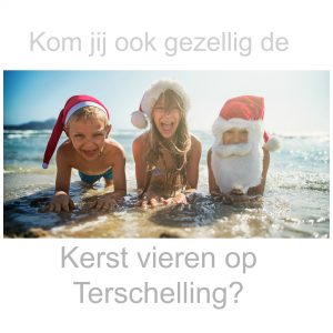 kerstvakantie op Terschelling