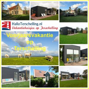 Voorjaarsvakantie op Terschelling - Hallo Terschelling vakantiehuizen