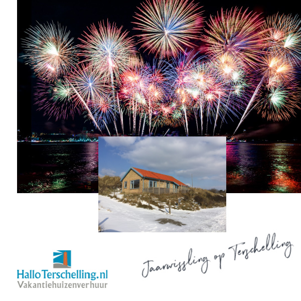 Oud en Nieuw op Terschelling vuurwerk Geluksplak Hallo terschelling