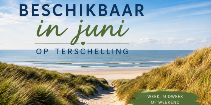 Beschikbaar in Juni op Terschelling – Vakantiehuizen Terschelling